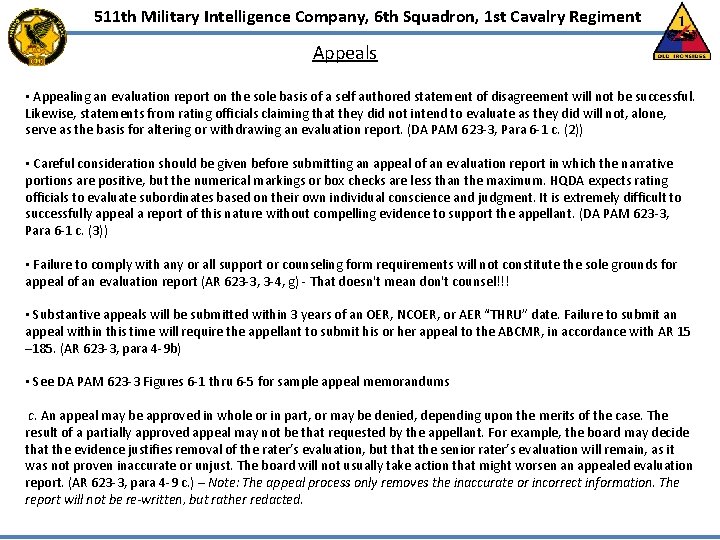 511 th Military Intelligence Company, 6 th Squadron, 1 st Cavalry Regiment Appeals • 511 th Military Intelligence Company, 6 th Squadron, 1 st Cavalry Regiment Appeals •