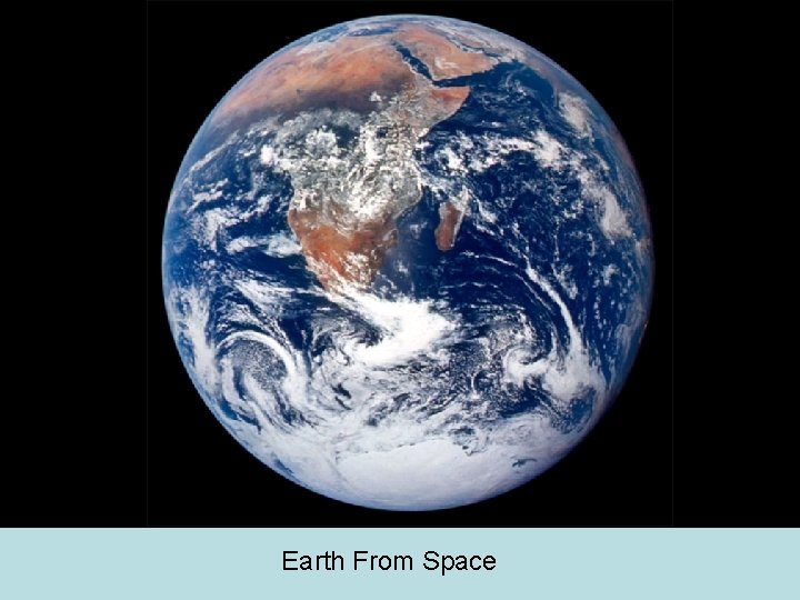Earth From Space 
