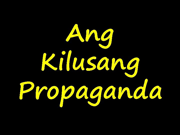 Ang Kilusang Propaganda 