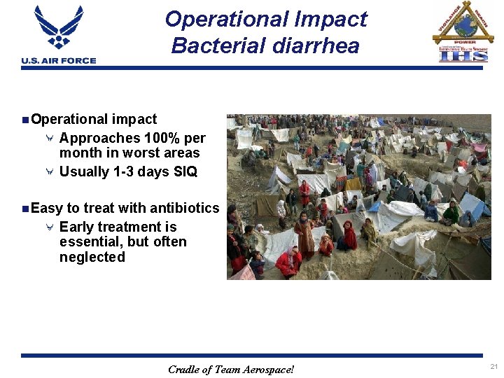 Operational Impact Bacterial diarrhea n. Operational impact Approaches 100% per month in worst areas