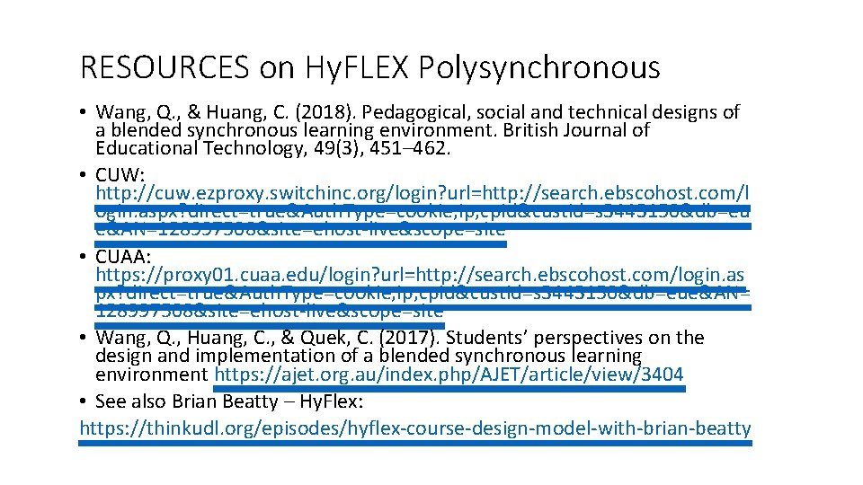 RESOURCES on Hy. FLEX Polysynchronous • Wang, Q. , & Huang, C. (2018). Pedagogical, RESOURCES on Hy. FLEX Polysynchronous • Wang, Q. , & Huang, C. (2018). Pedagogical,