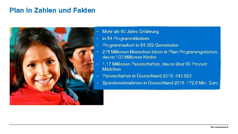 Plan in Zahlen und Fakten • • Mehr als 80 Jahre Erfahrung in 54