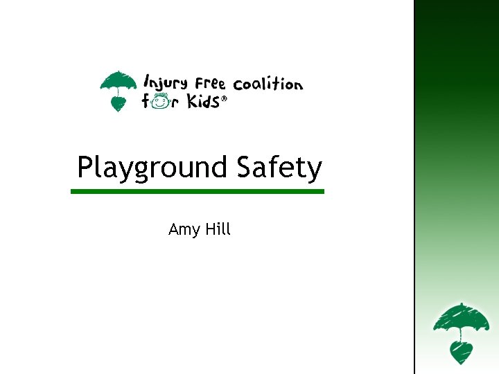 Playground Safety Amy Hill 