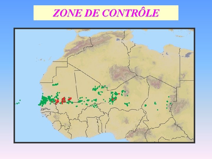 ZONE DE CONTRÔLE 