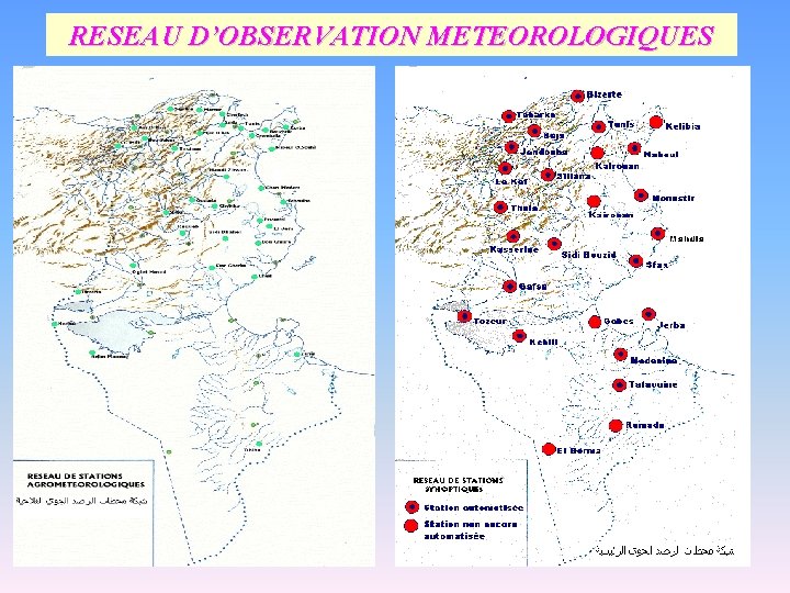 RESEAU D’OBSERVATION METEOROLOGIQUES 