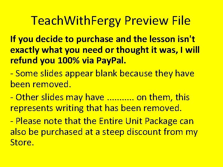 Teach. With. Fergy Preview File If you decide to purchase and the lesson isn't