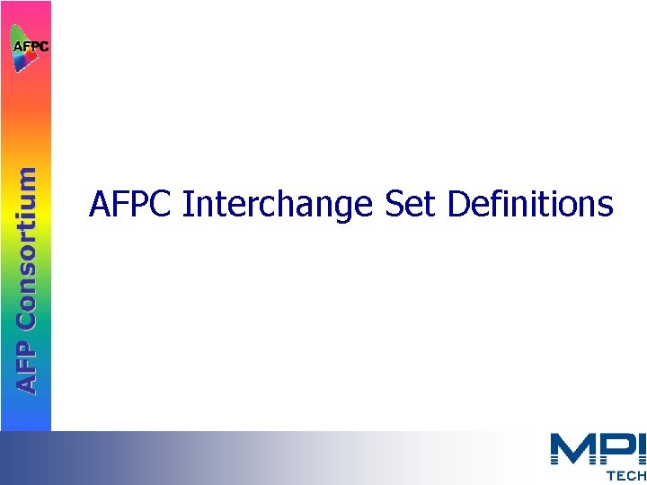 AFPC Interchange Set Definitions 