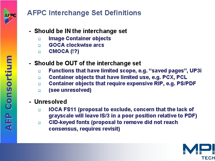 AFPC Interchange Set Definitions - Should be IN the interchange set q q q