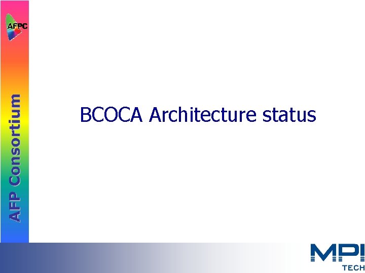 BCOCA Architecture status 