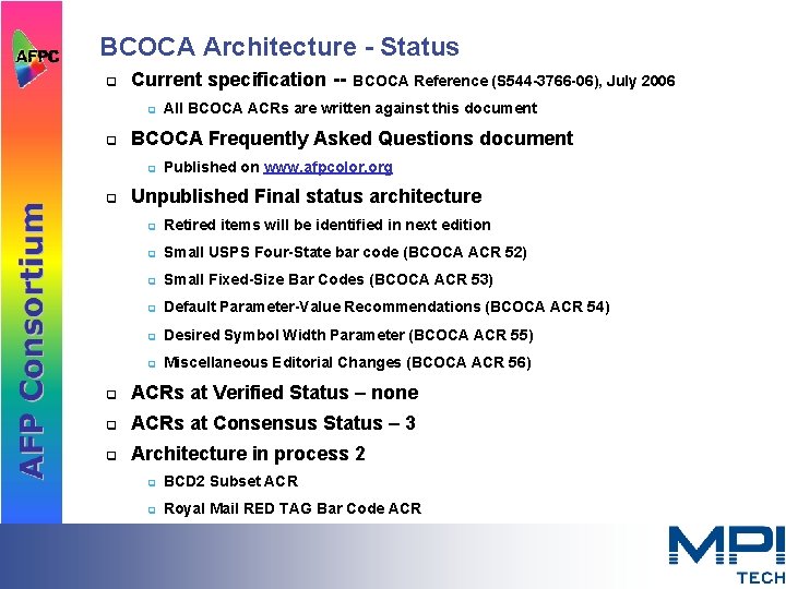 BCOCA Architecture - Status q Current specification -q q All BCOCA ACRs are written