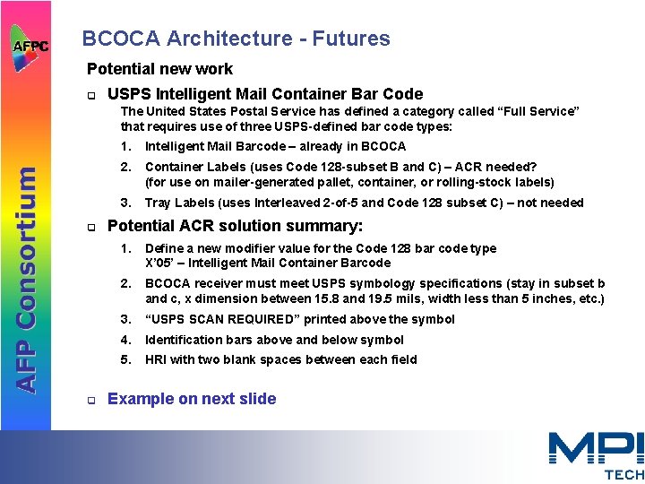 BCOCA Architecture - Futures Potential new work q USPS Intelligent Mail Container Bar Code