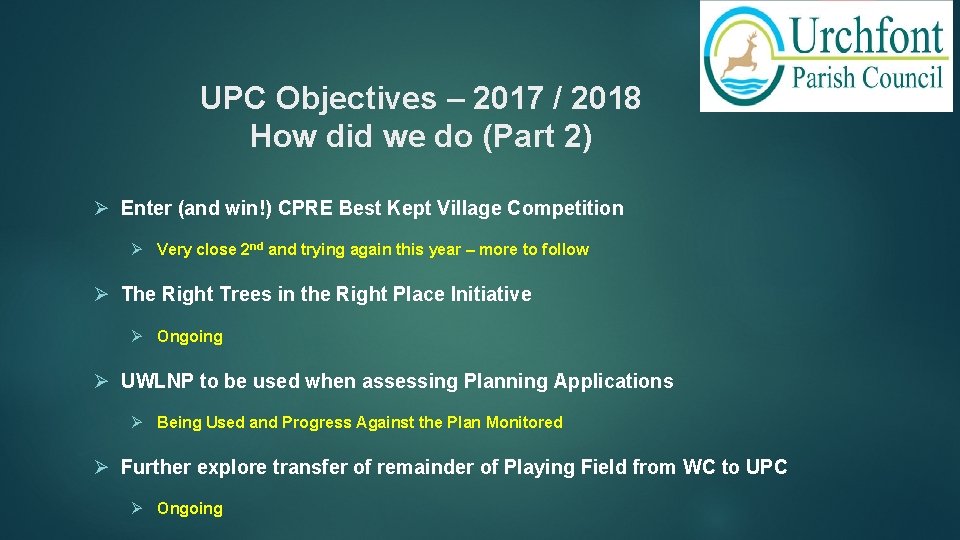 UPC Objectives – 2017 / 2018 How did we do (Part 2) Ø Enter