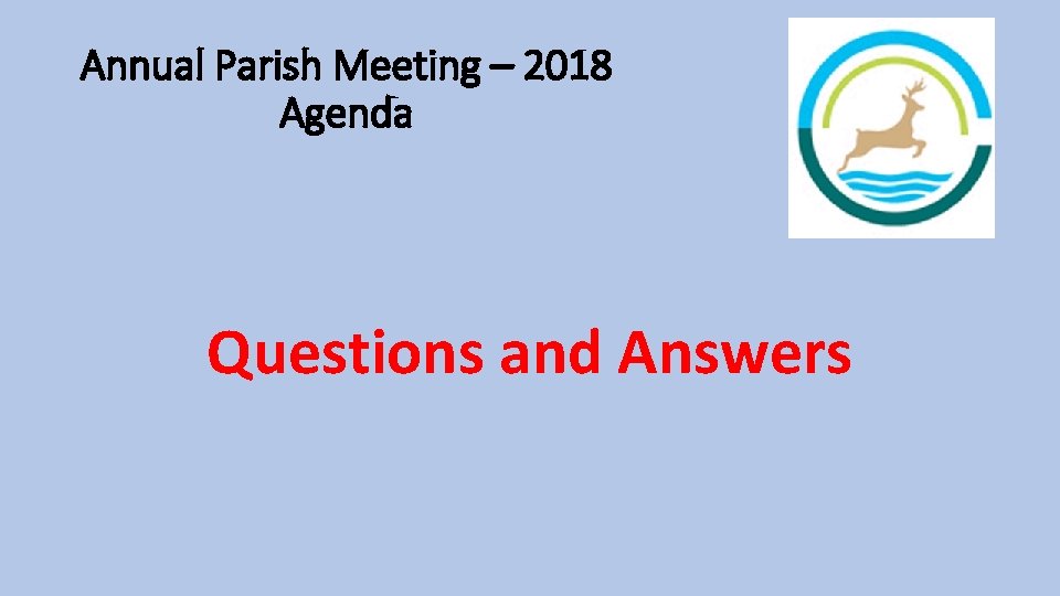 Annual Parish Meeting – 2018 Agenda Questions and Answers 