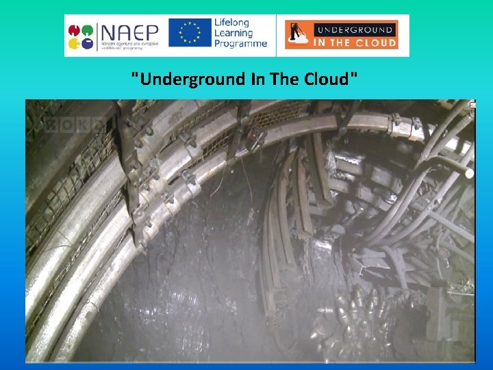 "Underground In The Cloud" 