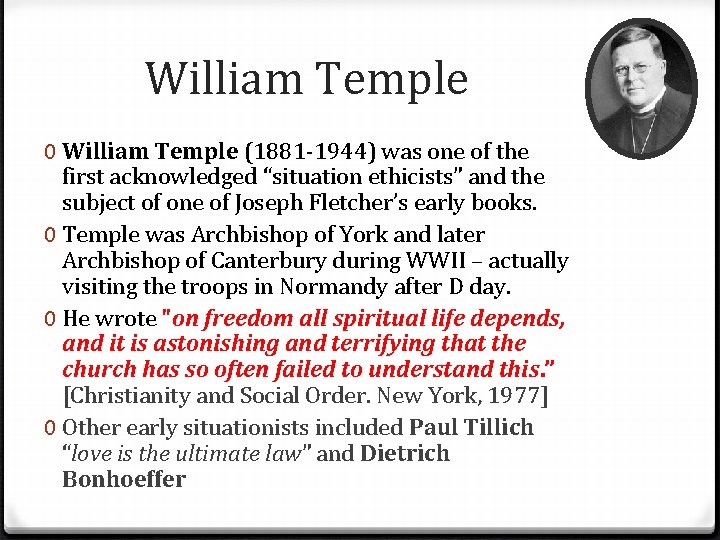 William Temple 0 William Temple (1881 -1944) was one of the first acknowledged “situation William Temple 0 William Temple (1881 -1944) was one of the first acknowledged “situation