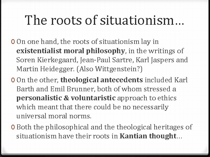 The roots of situationism… 0 On one hand, the roots of situationism lay in The roots of situationism… 0 On one hand, the roots of situationism lay in