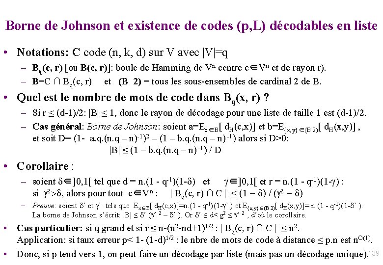 Borne de Johnson et existence de codes (p, L) décodables en liste • Notations: