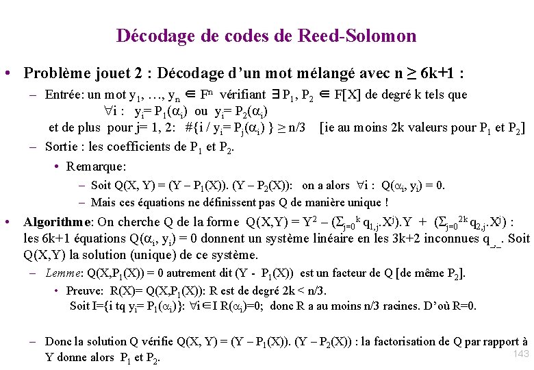 Décodage de codes de Reed-Solomon • Problème jouet 2 : Décodage d’un mot mélangé