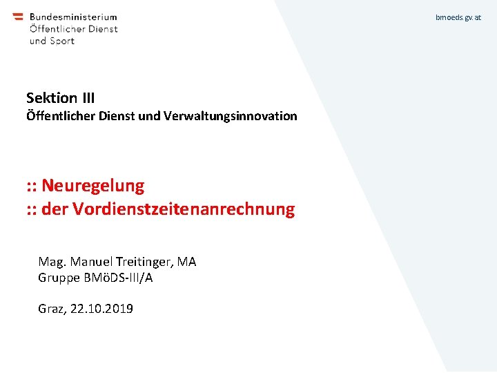 bmoeds. gv. at Sektion III Öffentlicher Dienst und Verwaltungsinnovation : : Neuregelung : :