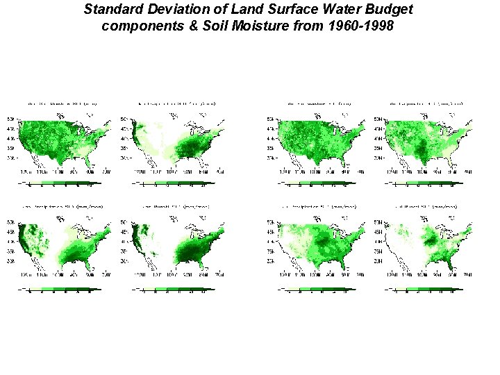 Standard Deviation of Land Surface Water Budget components & Soil Moisture from 1960 -1998