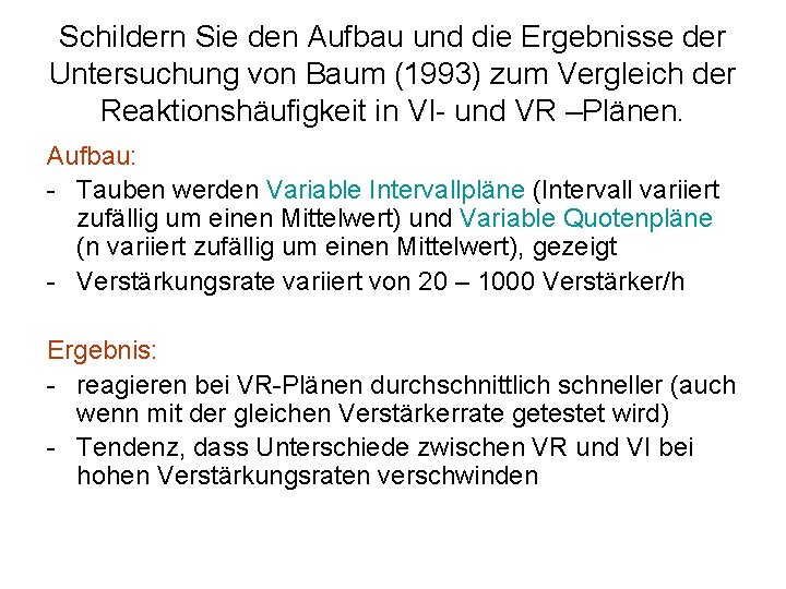 Schildern Sie den Aufbau und die Ergebnisse der Untersuchung von Baum (1993) zum Vergleich