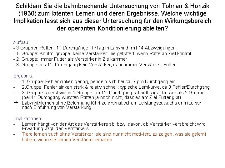 Schildern Sie die bahnbrechende Untersuchung von Tolman & Honzik (1930) zum latenten Lernen und