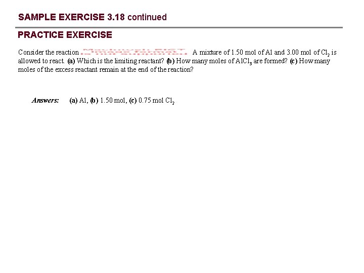 SAMPLE EXERCISE 3. 18 continued PRACTICE EXERCISE Consider the reaction A mixture of 1.