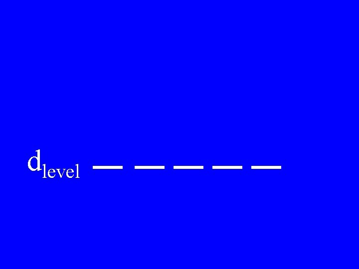 dlevel dlevel