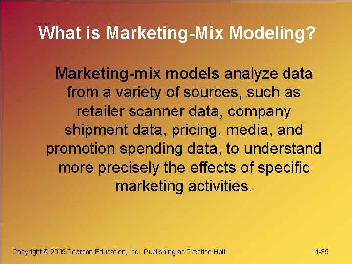 What is Marketing-Mix Modeling? Marketing-mix models analyze data from a variety of sources, such