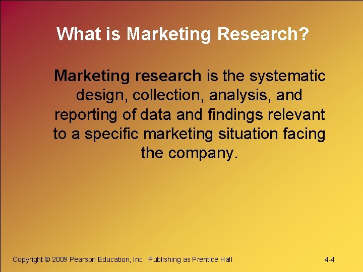 What is Marketing Research? Marketing research is the systematic design, collection, analysis, and reporting What is Marketing Research? Marketing research is the systematic design, collection, analysis, and reporting