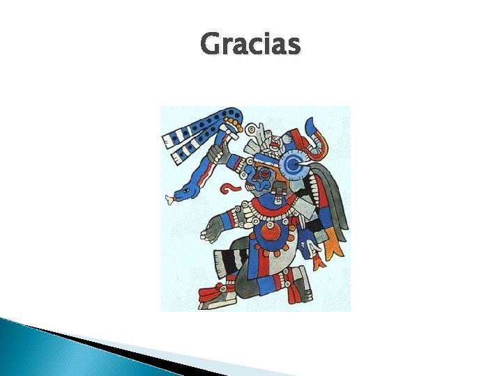 Gracias 