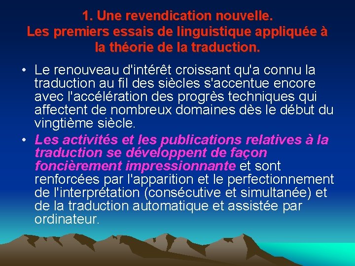 1. Une revendication nouvelle. Les premiers essais de linguistique appliquée à la théorie de