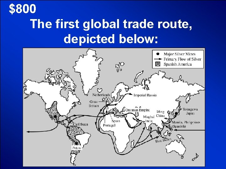 © Mark E. Damon - All Rights Reserved $800 The first global trade route, © Mark E. Damon - All Rights Reserved $800 The first global trade route,