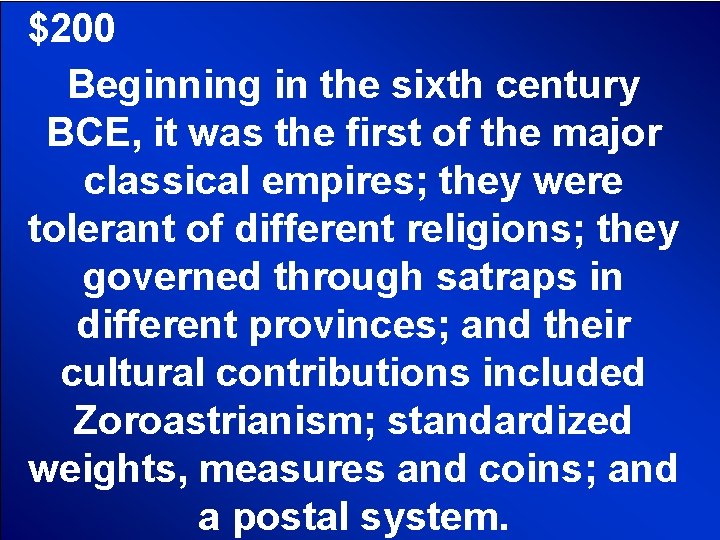 © Mark E. Damon - All Rights Reserved $200 Beginning in the sixth century © Mark E. Damon - All Rights Reserved $200 Beginning in the sixth century