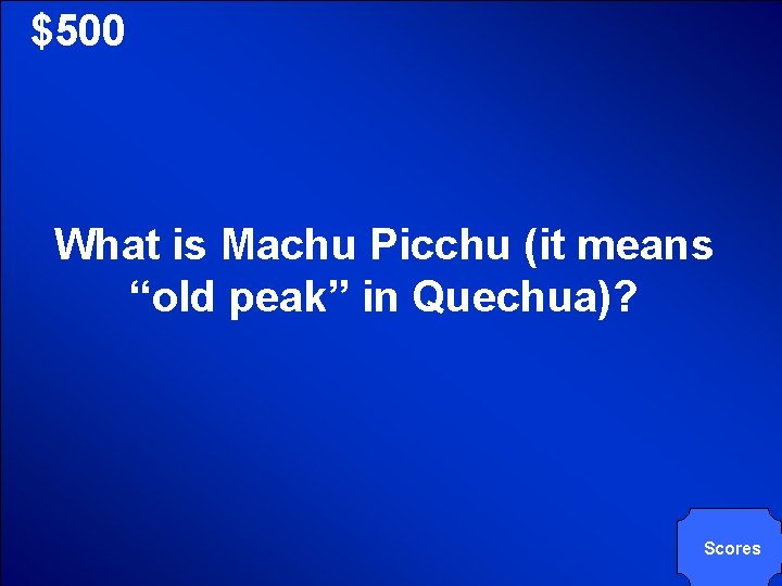 © Mark E. Damon - All Rights Reserved $500 What is Machu Picchu (it © Mark E. Damon - All Rights Reserved $500 What is Machu Picchu (it