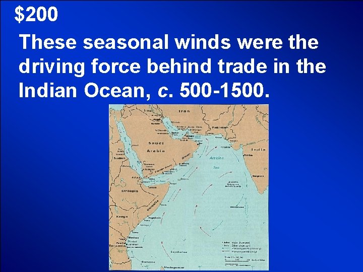 © Mark E. Damon - All Rights Reserved $200 These seasonal winds were the © Mark E. Damon - All Rights Reserved $200 These seasonal winds were the