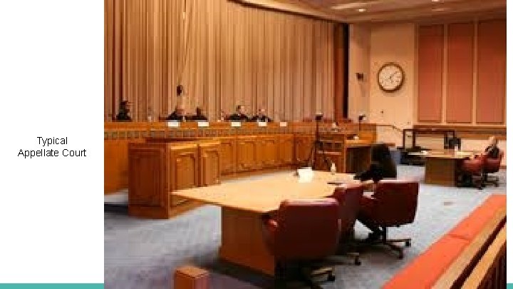 Typical Appellate Court 