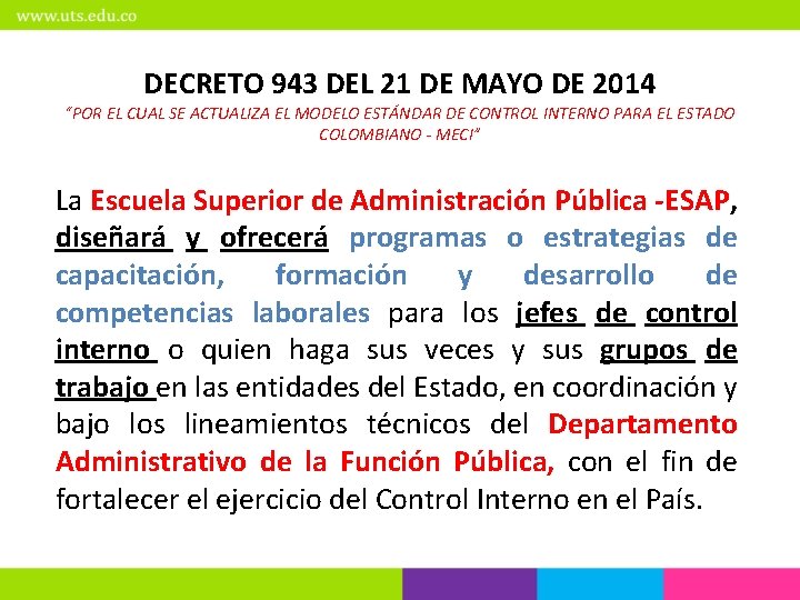 DECRETO 943 DEL 21 DE MAYO DE 2014 “POR EL CUAL SE ACTUALIZA EL