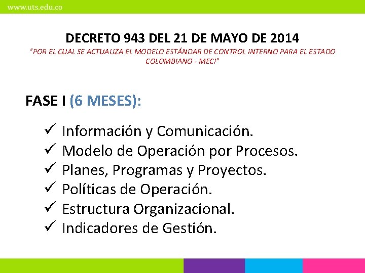 DECRETO 943 DEL 21 DE MAYO DE 2014 “POR EL CUAL SE ACTUALIZA EL