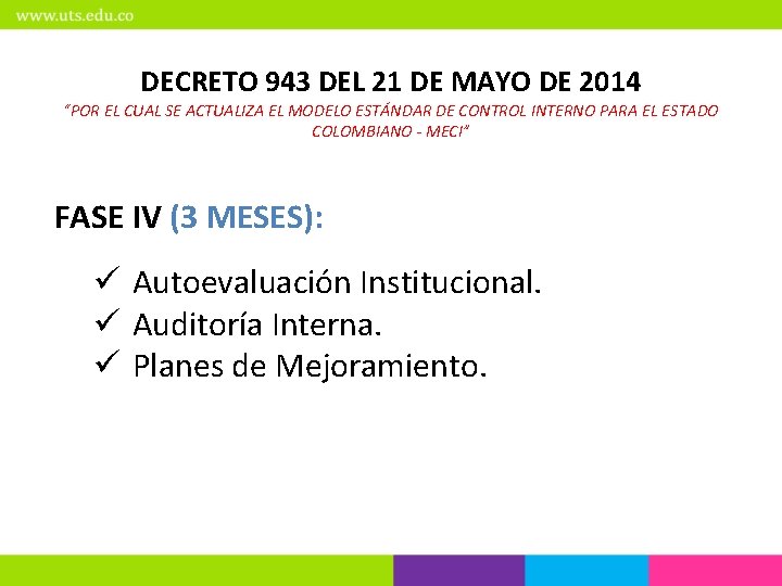DECRETO 943 DEL 21 DE MAYO DE 2014 “POR EL CUAL SE ACTUALIZA EL