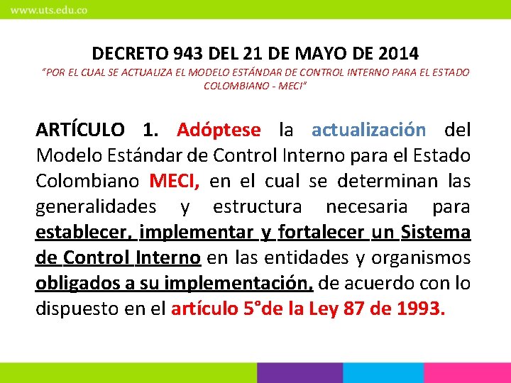 DECRETO 943 DEL 21 DE MAYO DE 2014 “POR EL CUAL SE ACTUALIZA EL