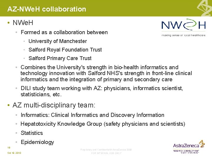 AZ-NWe. H collaboration • NWe. H • Formed as a collaboration between • University AZ-NWe. H collaboration • NWe. H • Formed as a collaboration between • University