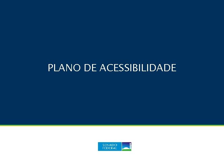 PLANO DE ACESSIBILIDADE 