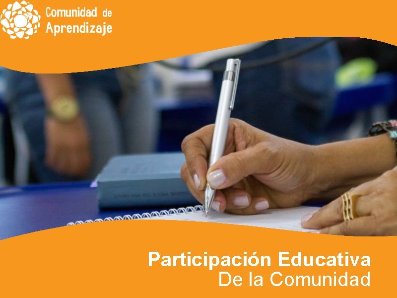 Participación Educativa De la Comunidad 