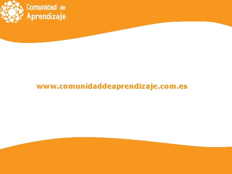 www. comunidaddeaprendizaje. com. es 