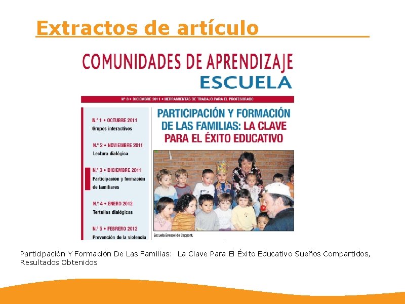 Extractos de artículo Participación Y Formación De Las Familias: La Clave Para El Éxito