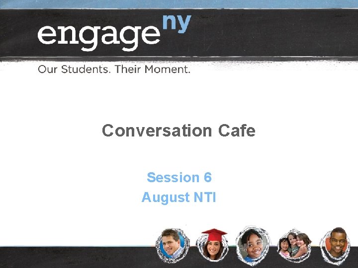 Conversation Cafe Session 6 August NTI 