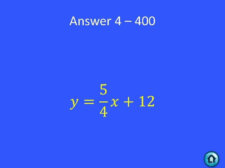 Answer 4 – 400 • 