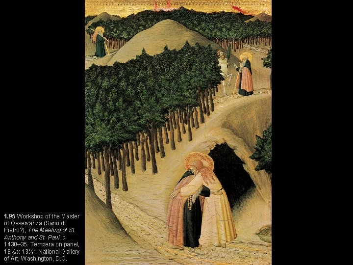 1. 95 Workshop of the Master of Osservanza (Sano di Pietro? ), The Meeting 1. 95 Workshop of the Master of Osservanza (Sano di Pietro? ), The Meeting