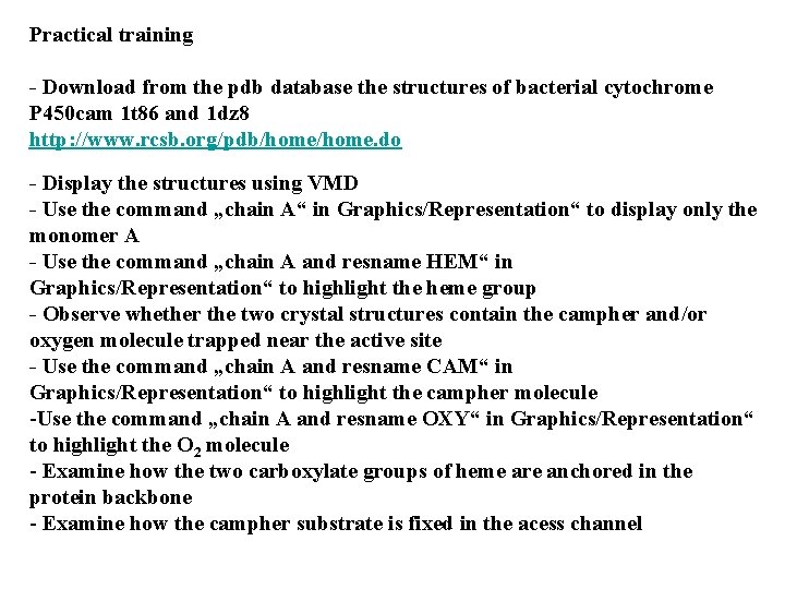 Practical training - Download from the pdb database the structures of bacterial cytochrome P